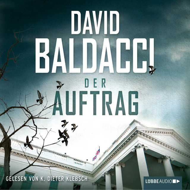 Kapitel 77 - Der Auftrag - song and lyrics by David Baldacci, Klaus ...