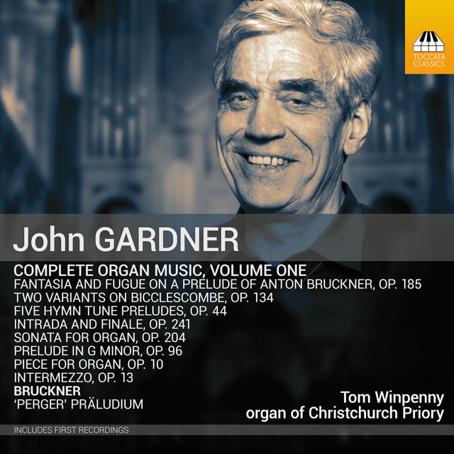 Gardner: Complete Organ Music, Vol. 1 cover art