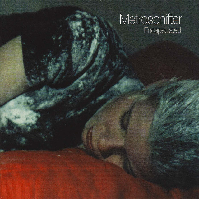 Encapsulated (The Songs of Metroschifter) cover art