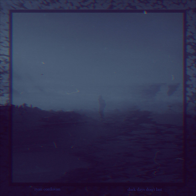 Dark Days Don't Last cover art