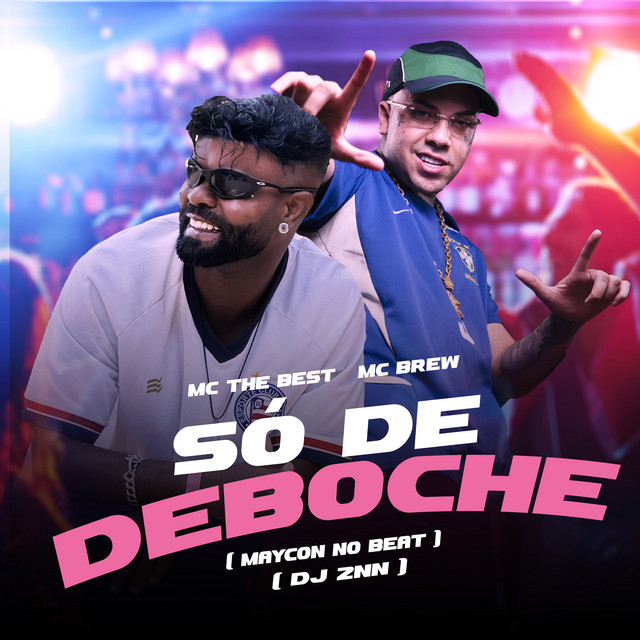 So De Deboche