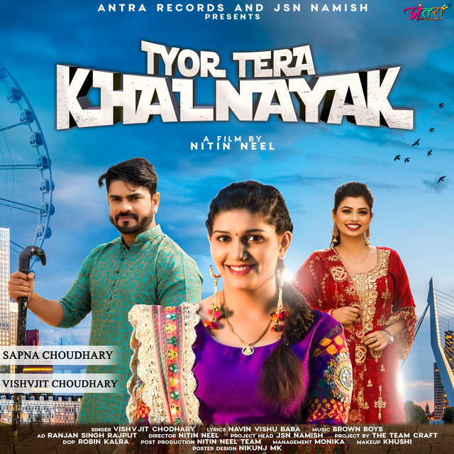 Tyor Tera Khalnayak - Haryanvi