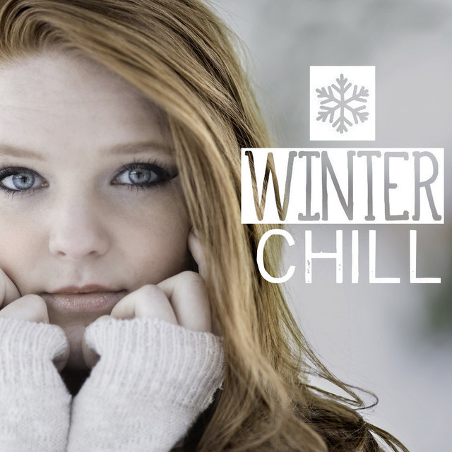 Winter Chill - Single by Chill House | Spotify