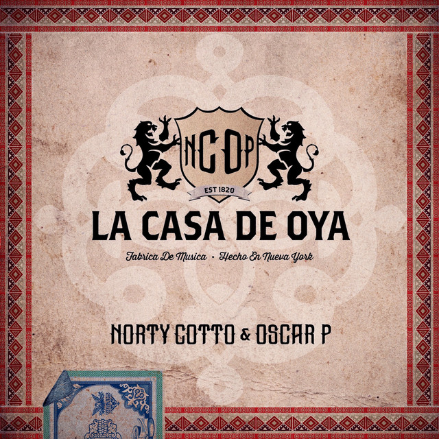 La Casa De Oya - Oscar P Remix album art