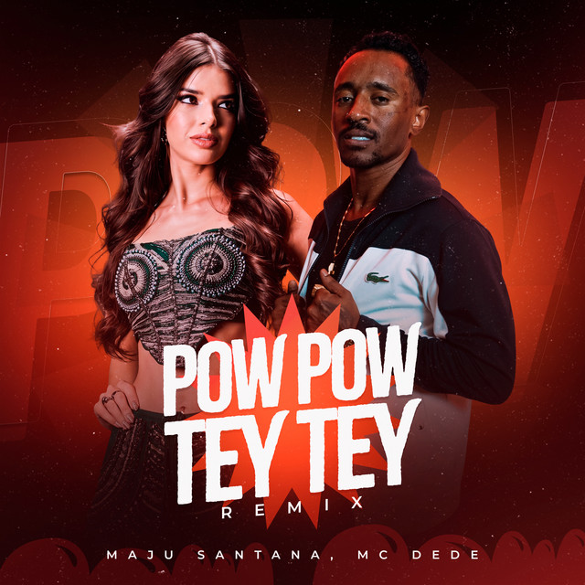 Pow Pow Tey Tey (Remix)