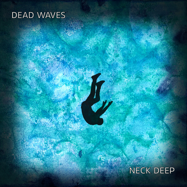 Neck Deep