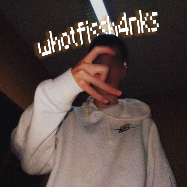 whotfissh4nks! cover art