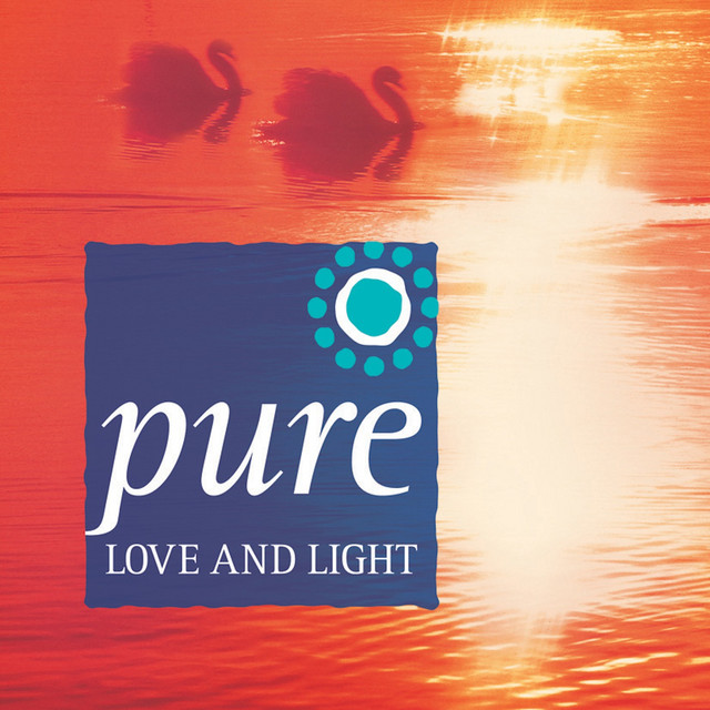 Pure Love and Light cover art