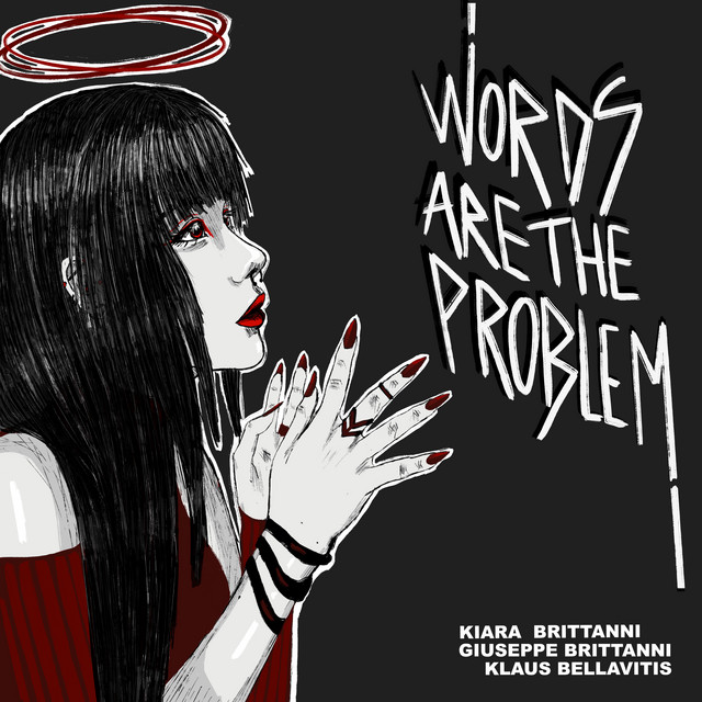 Words Are the Problem cover art