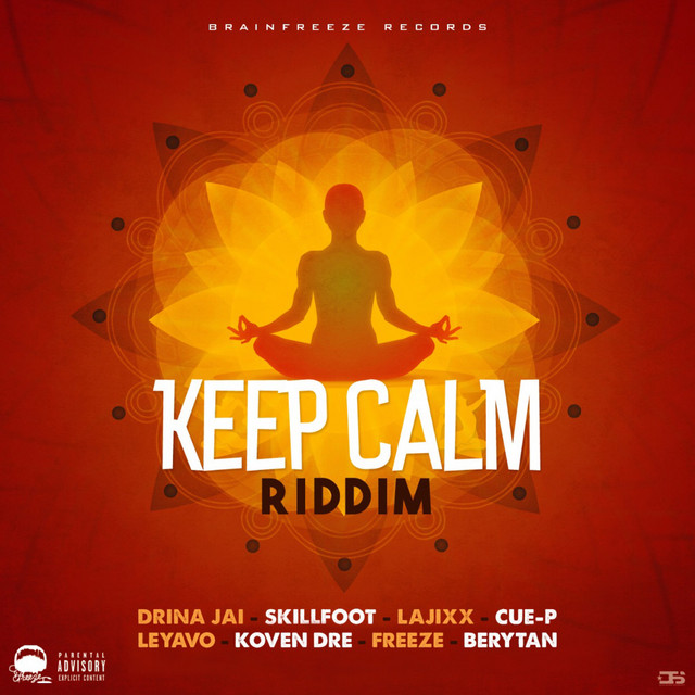 Keep Calm Riddim - Compilation by Various Artists | Spotify