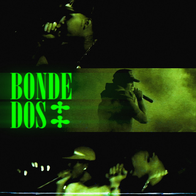 Bonde Dos ++