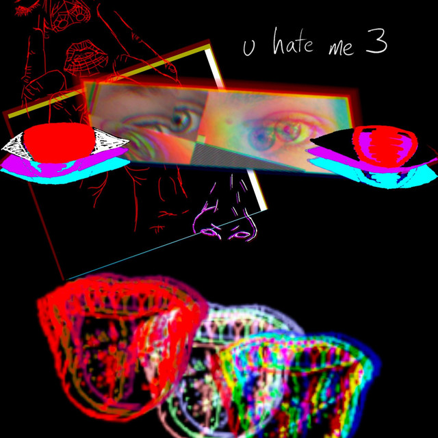 u hate me 3