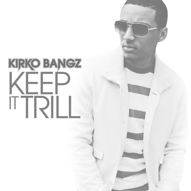 Keep It Trill