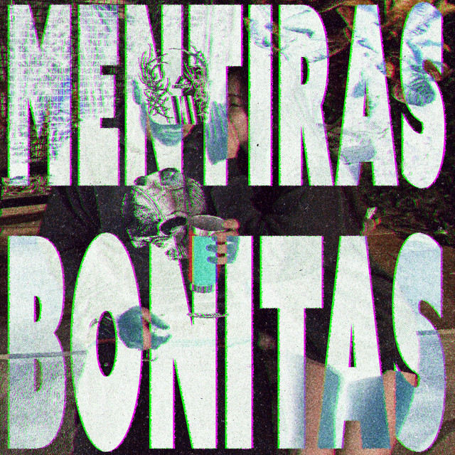 Mentiras bonitas