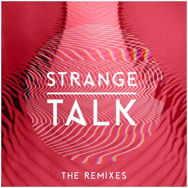 Strange Talk - The Remixes cover art