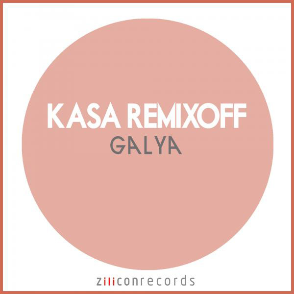 Cover art for Kasa Remixoff — Galya
