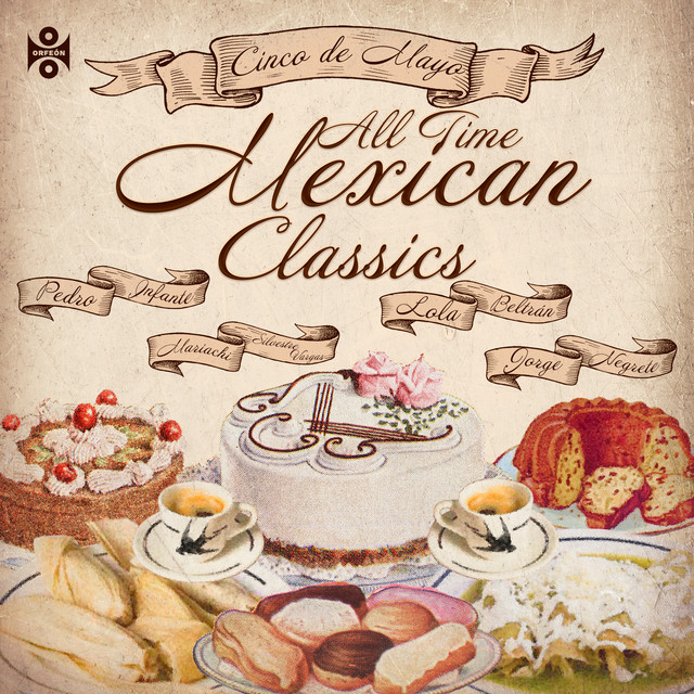Cinco de Mayo (All Time Mexican Classics)