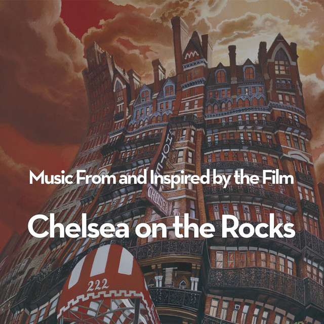 Music From and Inspired by the Film: Chelsea on the Rocks cover