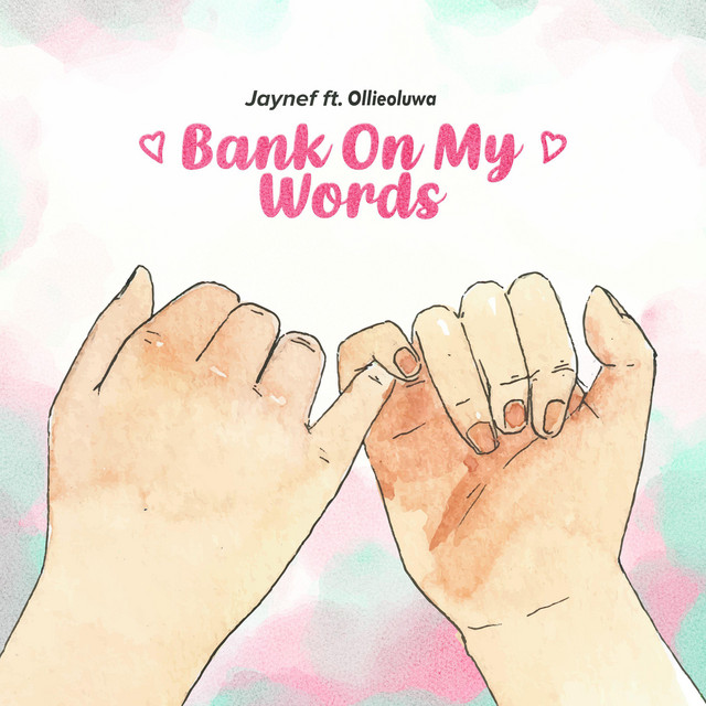 Bank On My Words