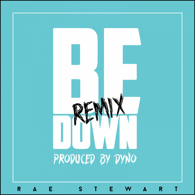 Be Down - Dyno Remix cover art