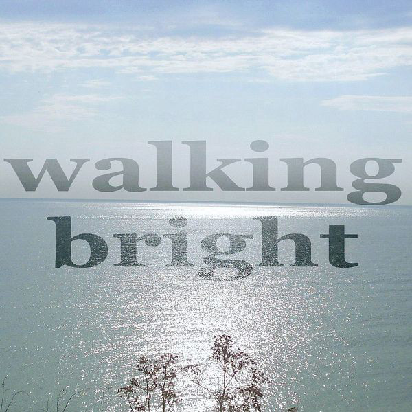 Walking Bright cover
