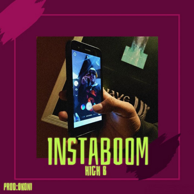 Instaboom - Single by High B | Spotify