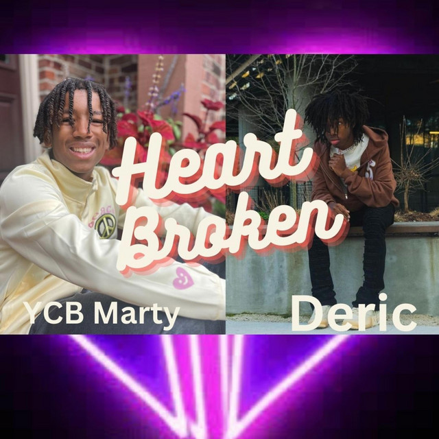 HeartBroken - Single by YCB Marty | Spotify