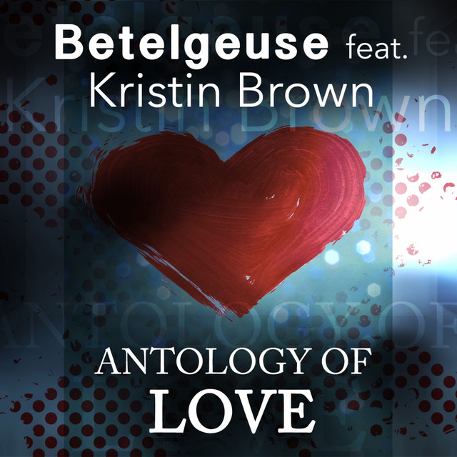 Antology of Love (feat. Kristin Brown) cover