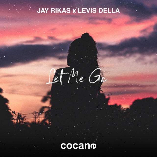 Обкладинка: Let Me Go — Jay Rikas