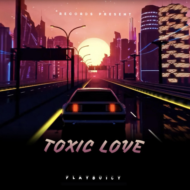 Toxic Love