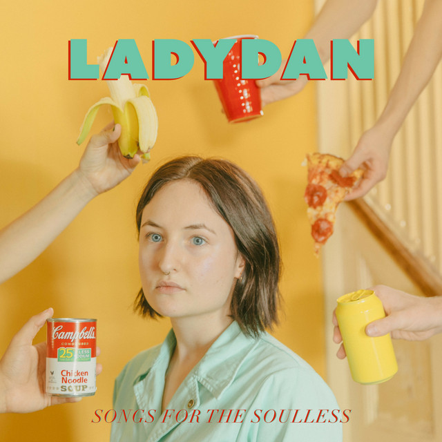 Songs for the Soulless - EP by Lady Dan | Spotify