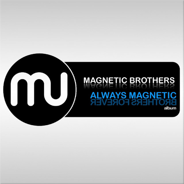 Always Magnetic (Brothers Forever) cover art