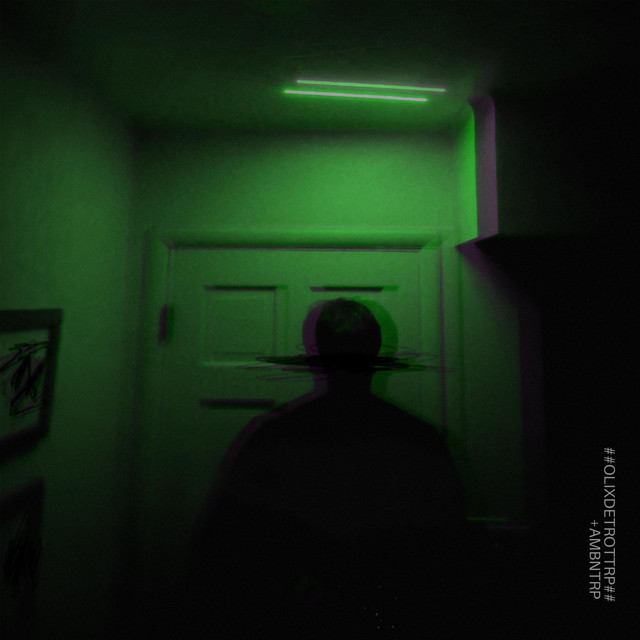 ##OLIxDETROTTRP## + AMBNTRP cover art
