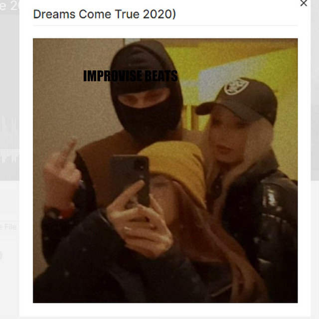 Cover art: Dreams Come True 2020) — Improvise Beats
