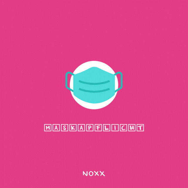 Maskapflicht - Single by NOXX | Spotify