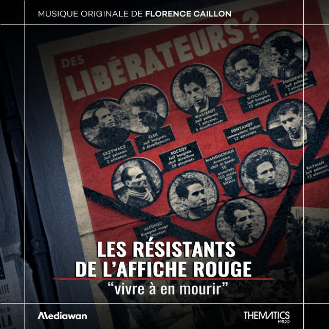 Les résistants de l'affiche rouge : vivre à en mourir (Bande originale du film) cover art