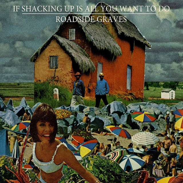 If Shacking Up Is All You Want To Do cover art