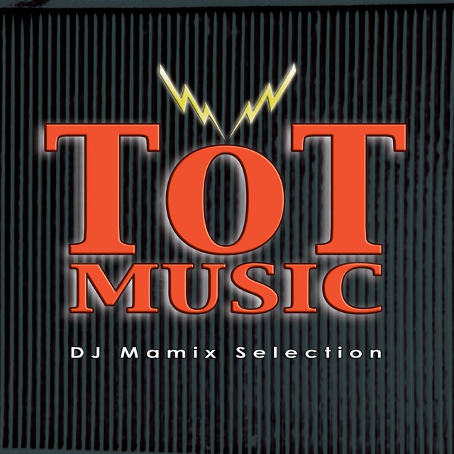 Tot Music (DJ Mamix Selection) cover art