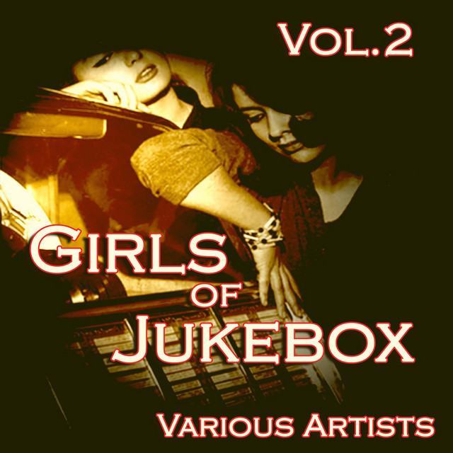 Girls of JukeBox Favorites, Vol. 2 cover art
