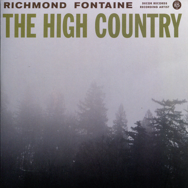 Omslag för The High Country av Richmond Fontaine