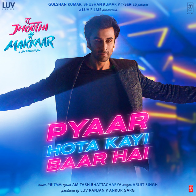 Pyaar Hota Kayi Baar Hai (From "Tu Jhoothi Main Makkaar")