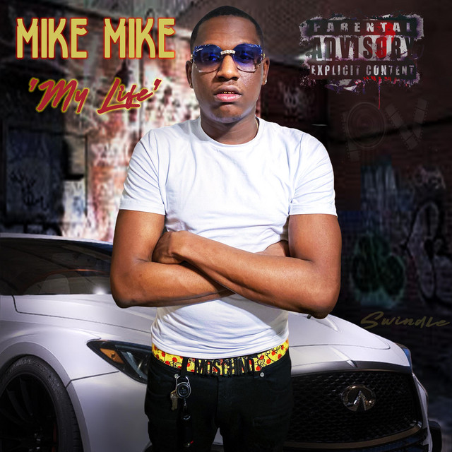 MY Life - Single by Mike Mike | Spotify