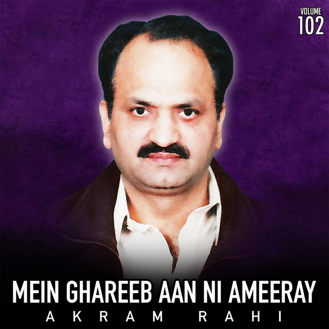 Rab Karey Khair Teri - song and lyrics by Akram Rahi | Spotify
