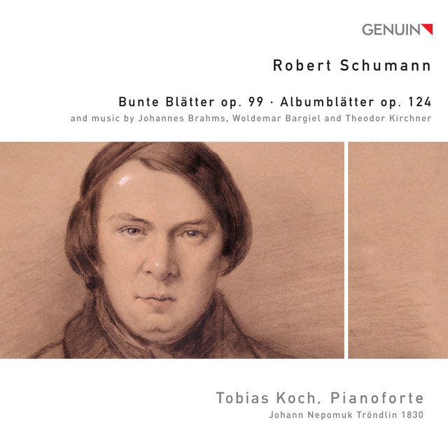 Schumann: Bunte Blätter, Op. 99 & Albumblätter, Op. 124 cover art