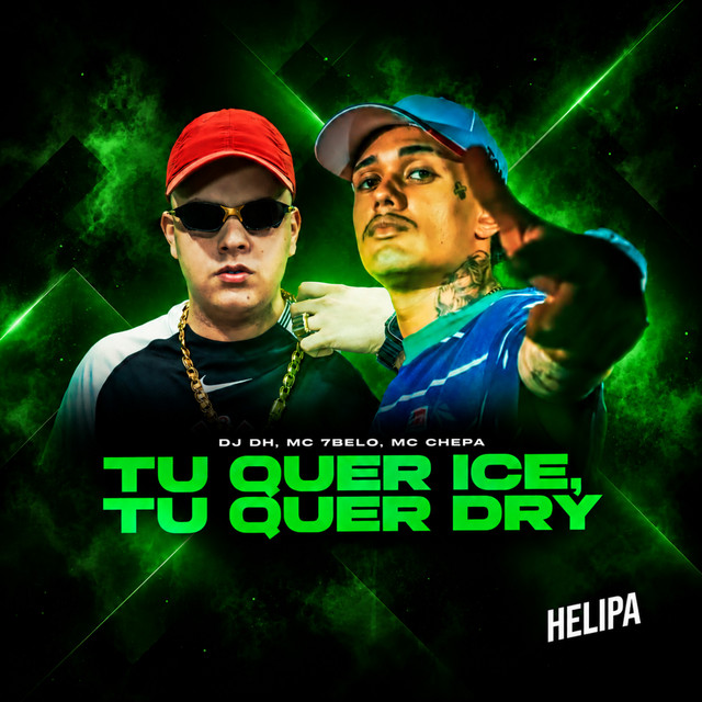 Tu Quer Ice, Tu Quer Dry album image