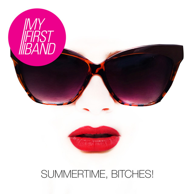 Summertime, Bitches! cover