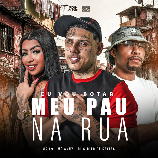 Eu Vou Botar Meu Pau na Rua