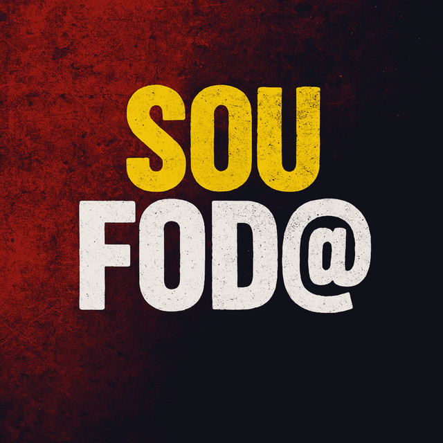 Sou fod@ (Remix)