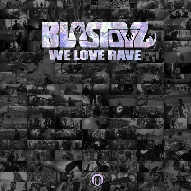 We Love Rave - Single by Blastoyz | Spotify