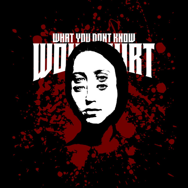 What You Dont Know Wont Hurt cover art